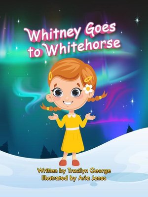 cover image of Whitney Goes to Whitehorse